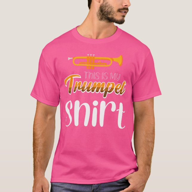 Det här är min Trumpet Shirt T (Framsida)