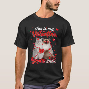 Det här är min Valentine Pajama Ragdoll Cat T Shirt