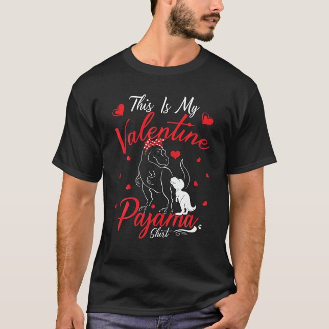 Det här är min Valentine Pajama Rex Dinosaur Funny T Shirt (Framsida)