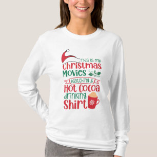 Det här är mina julfilmer som tittar och Hetter ka T Shirt