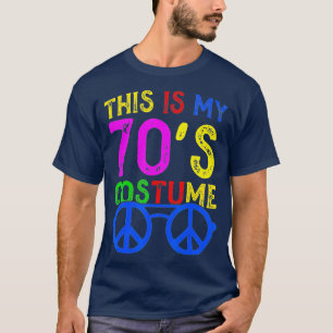 Det här är mitt 70-tal Costume Funny Halloween 70- T Shirt