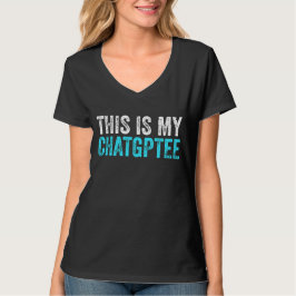 Det här är mitt chatgpT-funna chatgpt T Shirt
