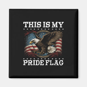 Det här är mitt Pride Flagga USA 4 juli Pat Magnet