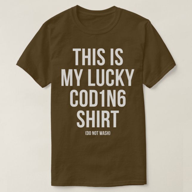 Det här är mitt program för Lucky Coding Shirt Pro T Shirt (Design framsida)