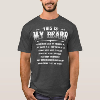 Det här är mitt skägg.. Det finns många som det... T Shirt
