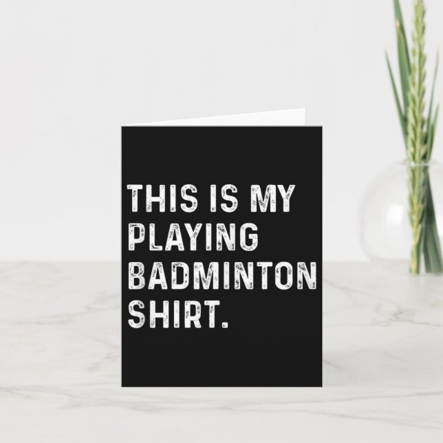Det här är mitt spel Badminton Shirt - Badminton P Kort (Framsida)