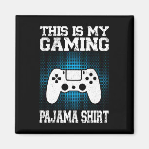 Det här är mitt spel Pajama Shirt Funny Video Game Magnet