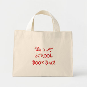 Det här är MY, SCHOOL, BOK BAG! Mini Tygkasse