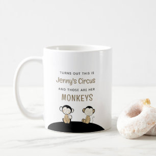 Det här är [Namn] cirkusar som är mina apor Kaffemugg