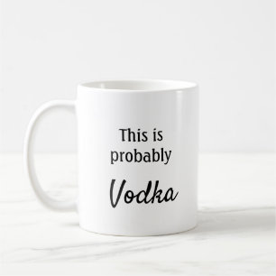 Det här är nog Vodka Kaffemugg