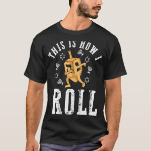 Det här är så jag roll Dreidel Dabbing Funny för H T Shirt