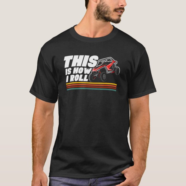 Det här är så jag rullar Beach Buggy Dunes Buggies T Shirt (Framsida)