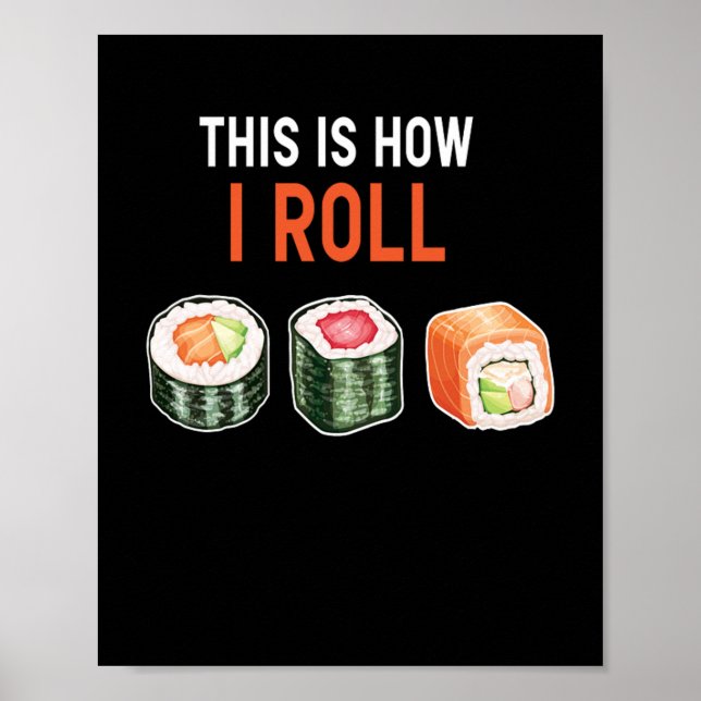 Det här är så jag rullar Sushi Poster (Framsidan)
