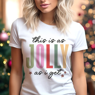 Det här är så kul jag blir Rolig jul T Shirt
