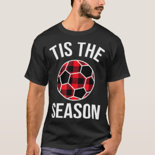 Det här är säsongen Buffalo Play Soccer Ball-jul T Shirt