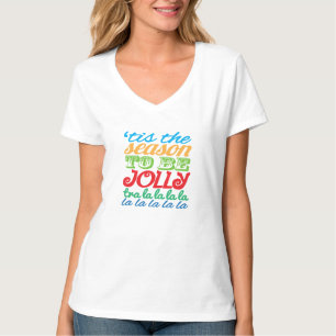 "Det här är säsongen för att bli en glad t-shirt