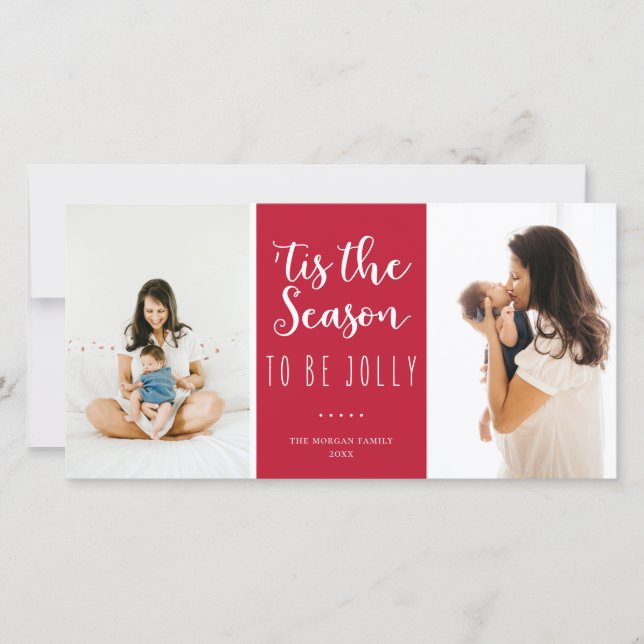"Det här är säsongen för att bli glad rött foto Julkort (Framsida)