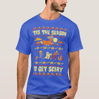 Det här är säsongen för att få Scary T Shirt
