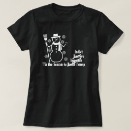 Det här är säsongen för att påverka indikera trump t shirt