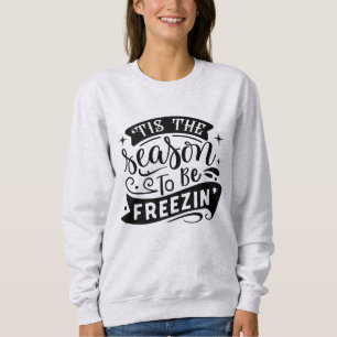 Det här är säsongen för frysning av den vackra vin t shirt