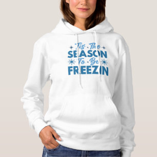 Det här är säsongen för frysning - Roligten Vinter T Shirt