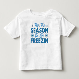 Det här är säsongen för frysning - Roligten Vinter T Shirt