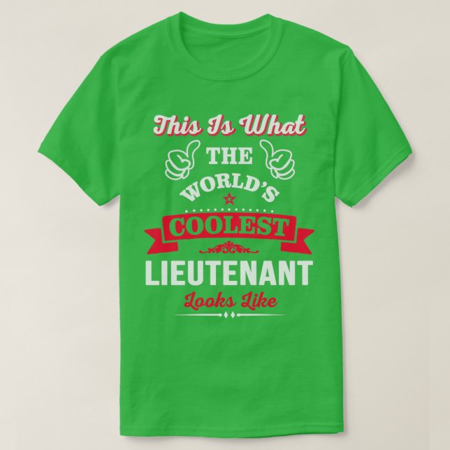 Det här är vad den kallaste löjtnanten ser ut t shirt (Design framsida)