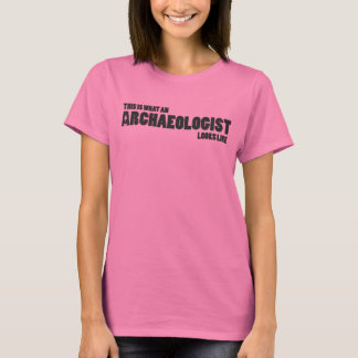 "Det här är vad en arkeolog ser ut som en tank" Tröja