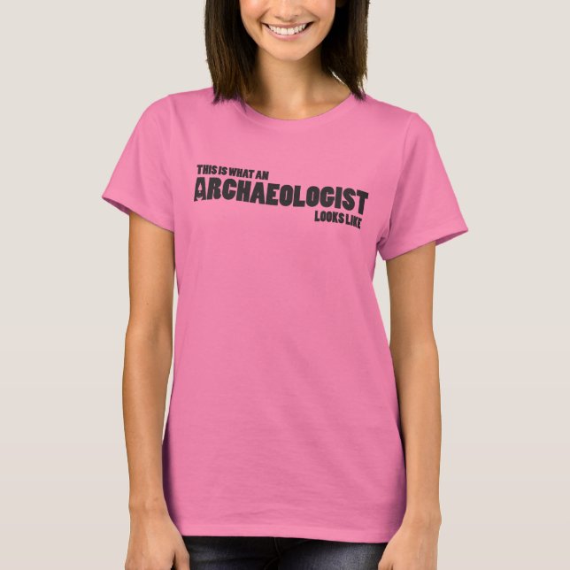 "Det här är vad en arkeolog ser ut som en tank" Tröja (Framsida)