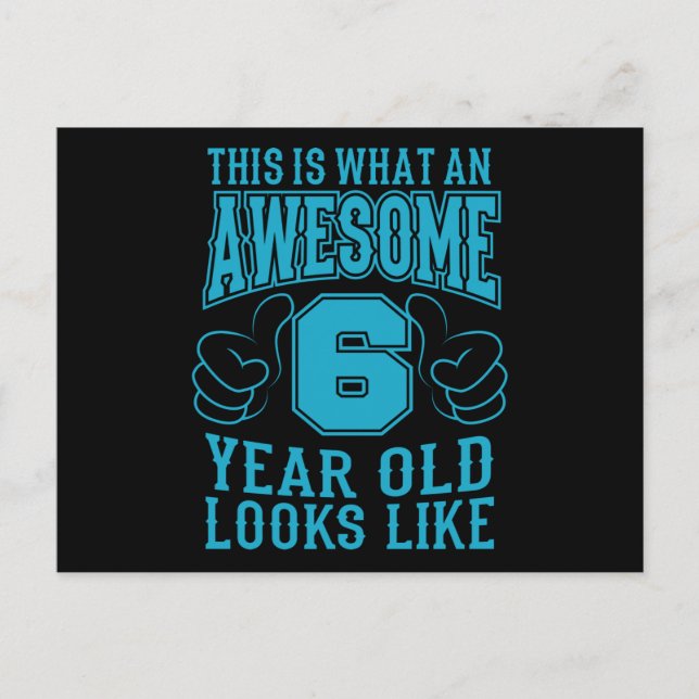 DET HÄR ÄR VAD EN FANTASTISK 6-ÅRING Fyller 6 Vykort (Framsida)