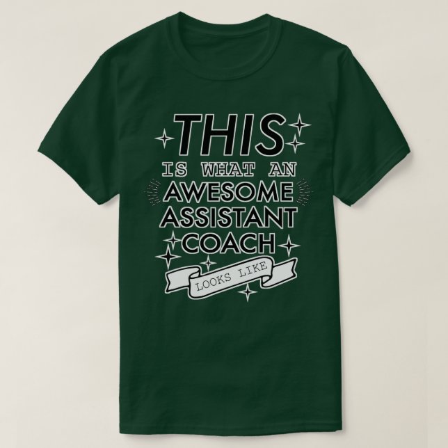 Det här är vad en fantastisk-assistenttränare ser  t shirt (Design framsida)