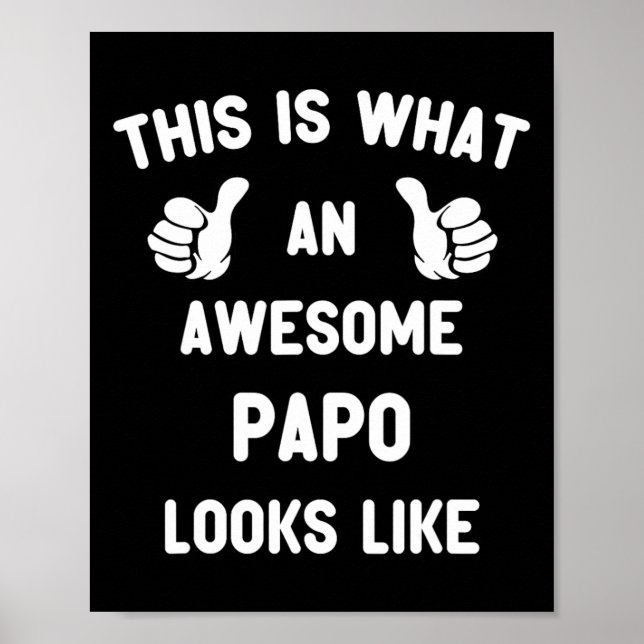 Det här är vad en Fantastisk Papo ser ut som Pappo Poster (Framsidan)