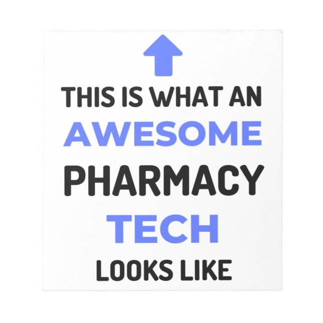 Det här är vad en Fantastisk Pharmacy Tech ser ut  Anteckningsblock (Framsida)