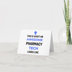 Det här är vad en Fantastisk Pharmacy Tech ser ut  Kort