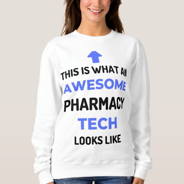 Det här är vad en Fantastisk Pharmacy Tech ser ut  T Shirt (Framsida)