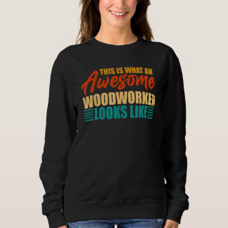 Det här är vad en fantastisk träarbetare ser ut so t shirt