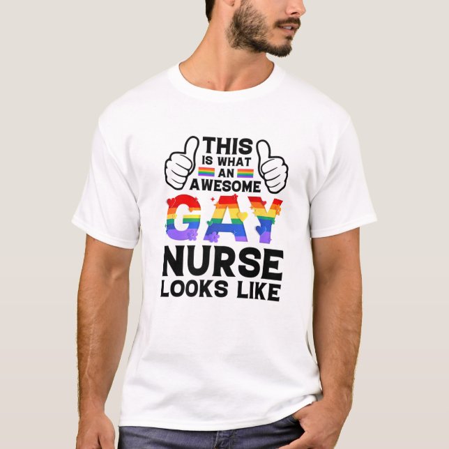 Det här är vad en Gay sjuksköterska ser ut som ett T Shirt (Framsida)