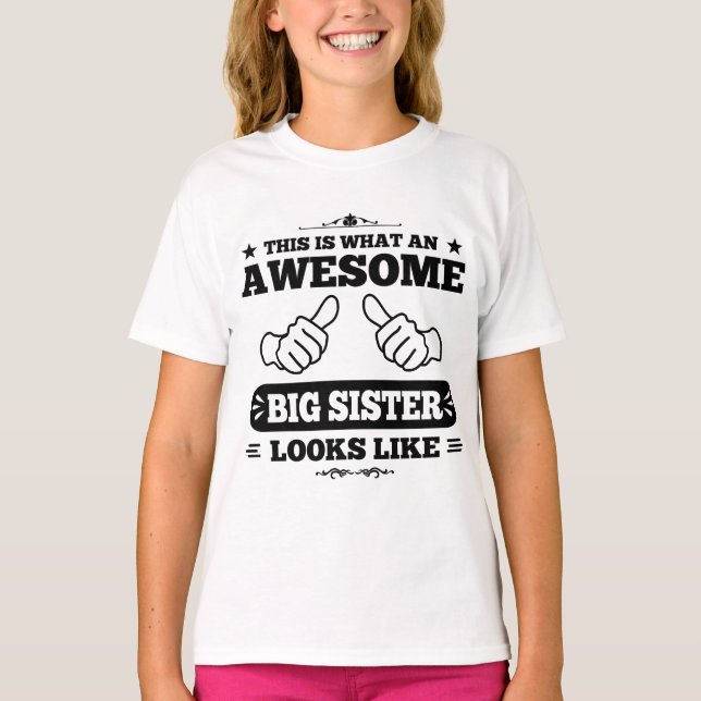 Det här är vad en stor Fantastisk-syster ser ut so Tee Shirt (Framsida)