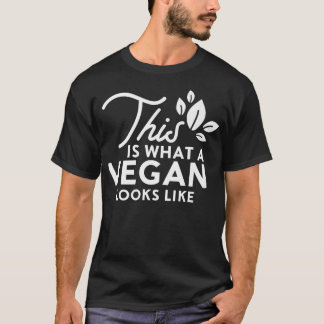 Det här är vad en Vegan ser ut T Shirt