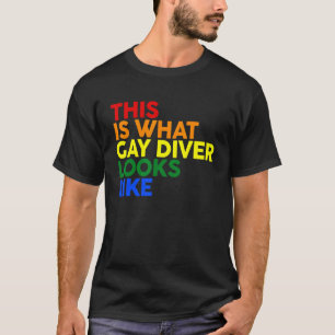 Det här är vad Gay Diver ser ut som Lgbt Corlor Ra T Shirt