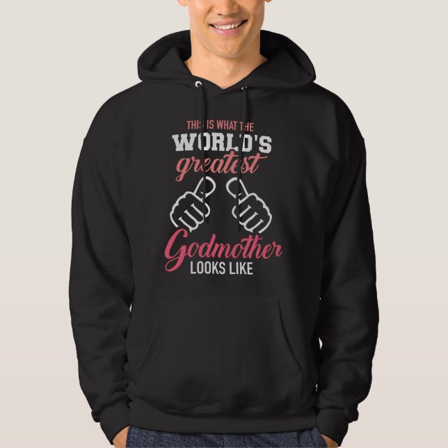 Det här är vad världens bästa gudmor ser ut  hoodie (Framsida)