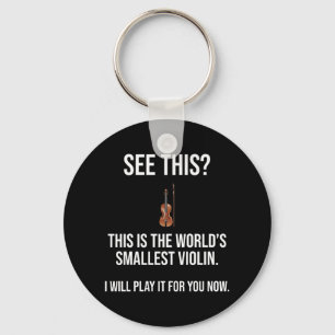 Det här är världens minsta violin Sarcastic Nyckelring
