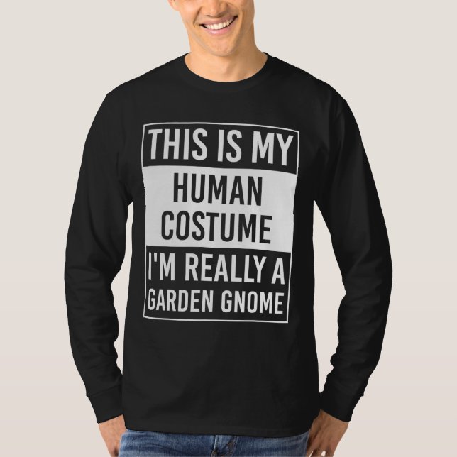 Det här är Verkligen GARDEN GNOME T Shirt (Framsida)