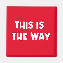 Det här är Way Magnet