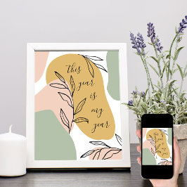 Det här året är bekräftelsen på mina årsformer för poster