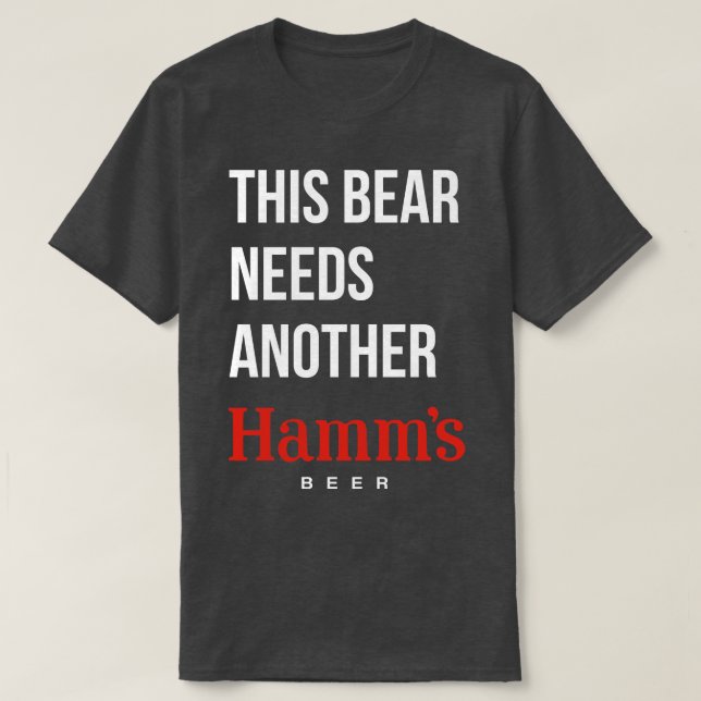 DET HÄR BEHÖVER YTTERLIGARE mörk AV HAMMS-öl T Shirt (Design framsida)
