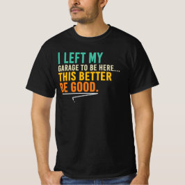 Det här borde vara bra Roligt mekaniker garage cit T Shirt