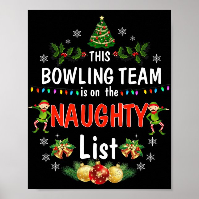 Det här Bowling-teamet på Naughty List-Roligten ju Poster (Framsidan)
