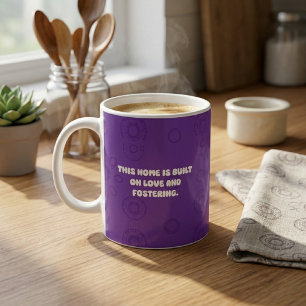 Det här hemmet är byggt på kärlek och fostrande de kaffemugg
