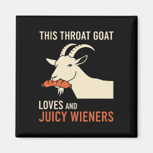 Det här hotet mot Goat Kärlek Juicy Wieners Meme S Magnet